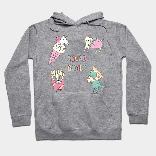 Squad Goals Hoodie by RainbowAndJackson